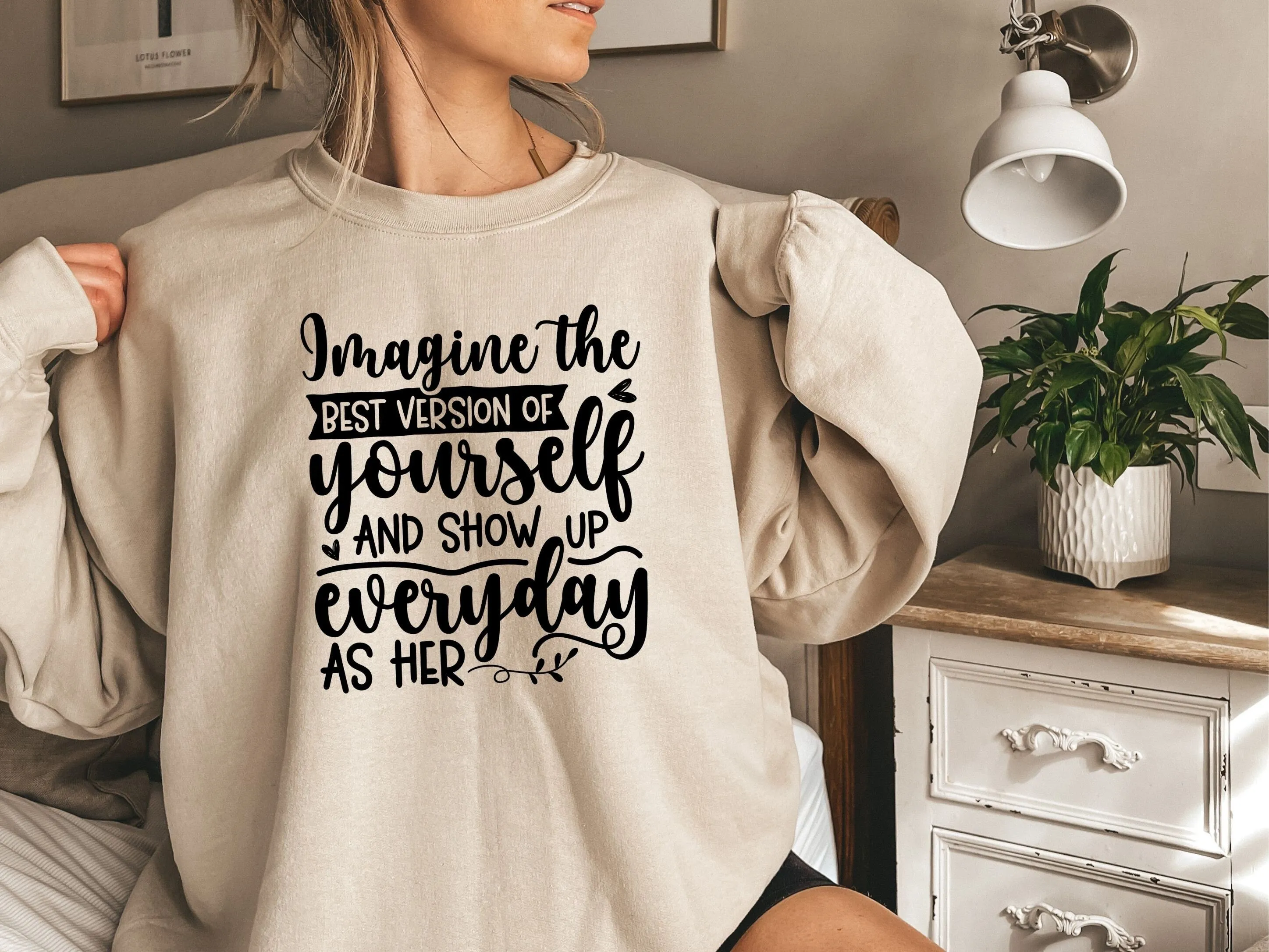 Motivational Sweatshirt