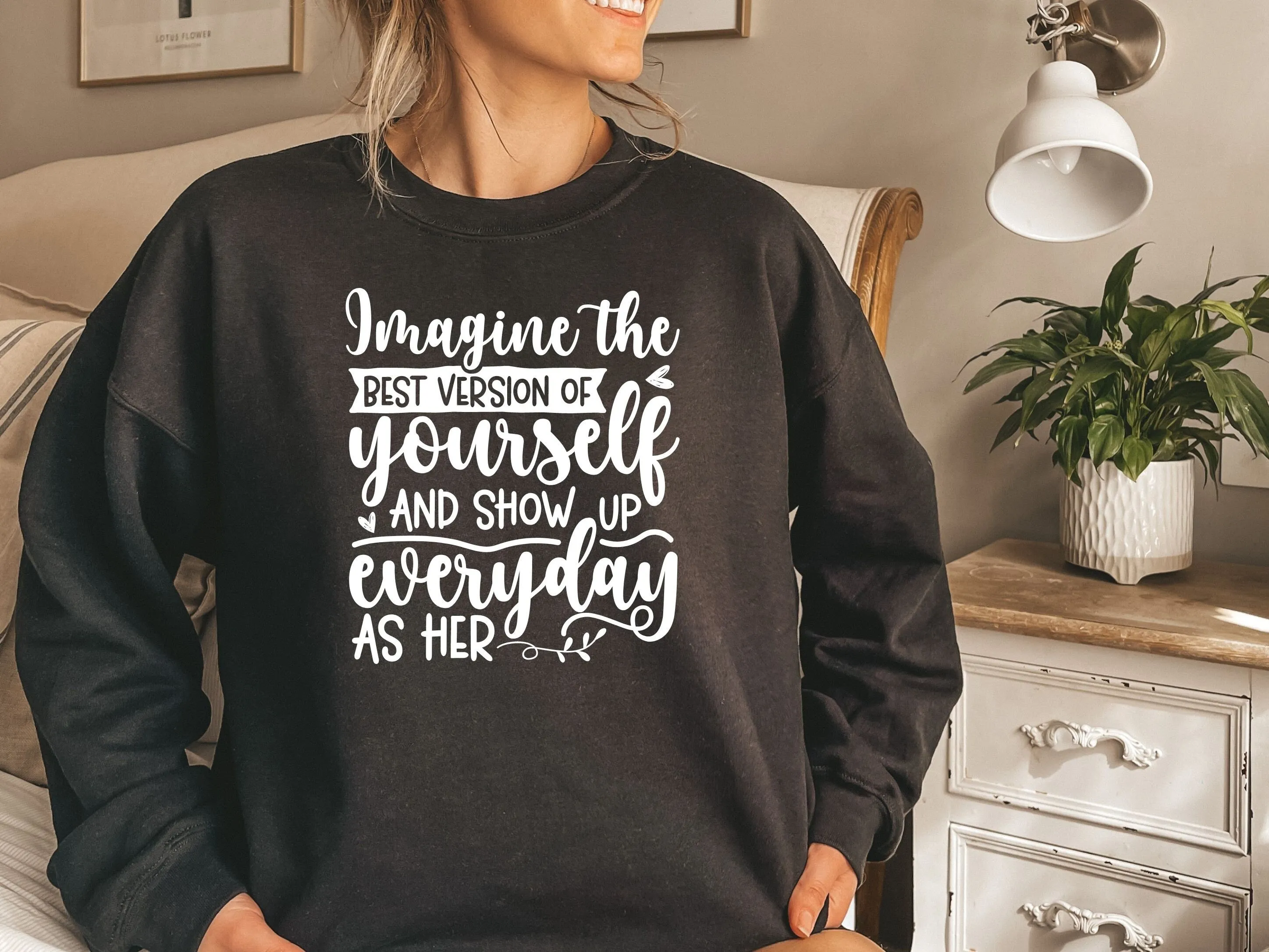 Motivational Sweatshirt