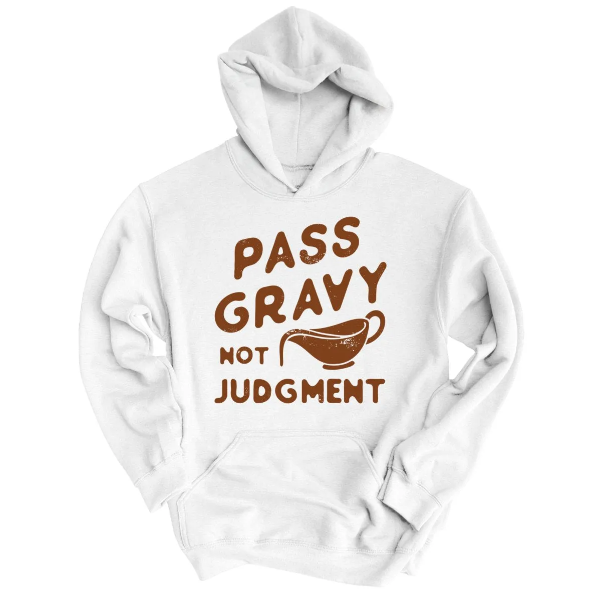 Pass Gravy Not Judgment Hoodie