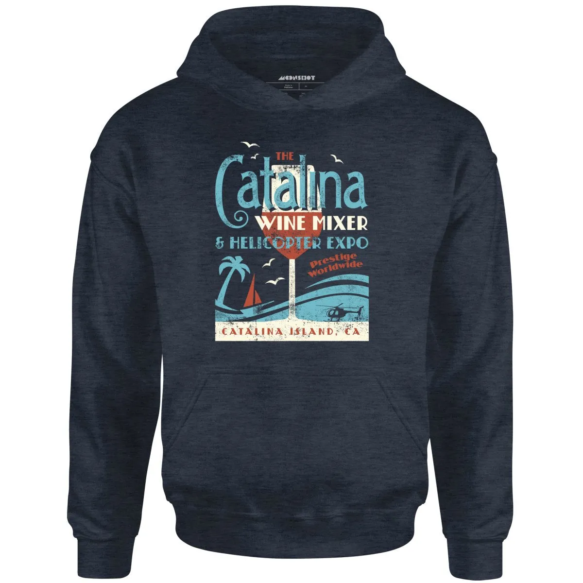 The Catalina Wine Mixer & Helicopter Expo - Unisex Hoodie